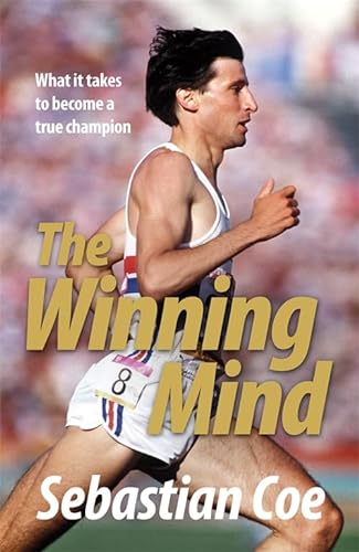 The Winning Mind: What it takes to become a true champion von Business Plus